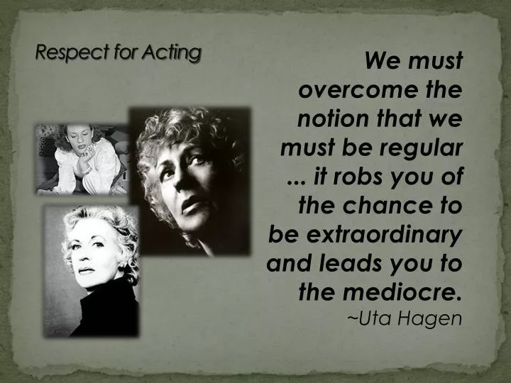 respect for acting