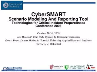 October 29-31, 2008 Jim Marshall , Utah State University Research Foundation