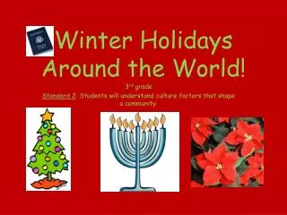 Winter Holidays Around the World!