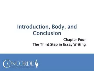 Introduction, Body, and Conclusion