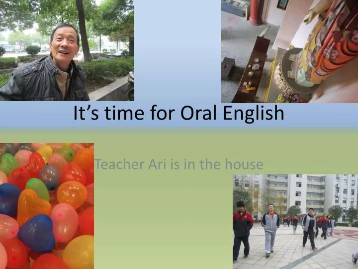 it s time for oral english