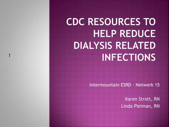 cdc resources to help reduce dialysis related infections
