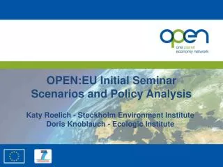 OPEN:EU Initial Seminar Scenarios and Policy Analysis
