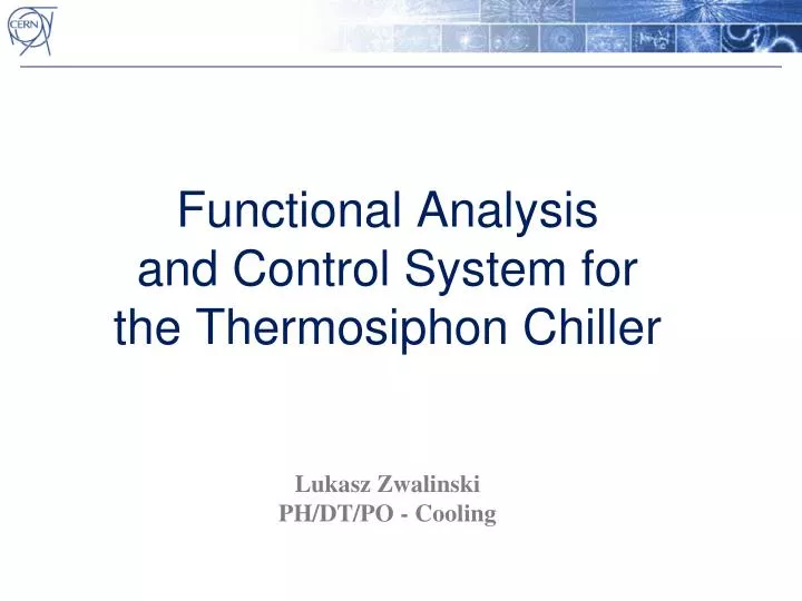 functional analysis and control system for the thermosiphon chiller