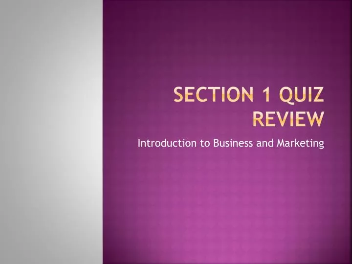 section 1 quiz review