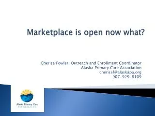 Marketplace is open now what?