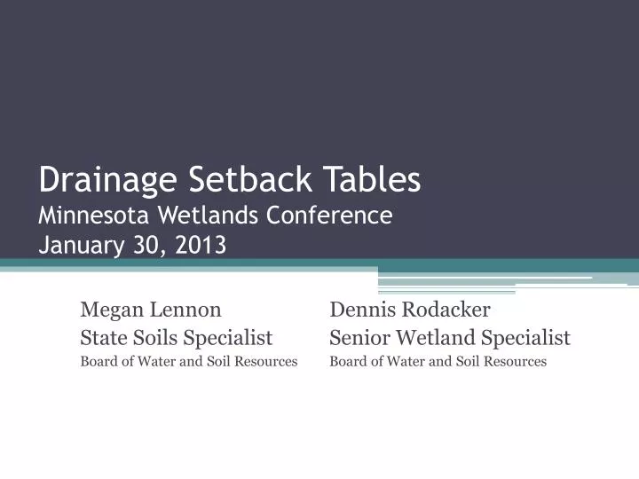drainage setback tables minnesota wetlands conference january 30 2013