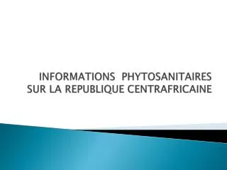 informations phytosanitaires sur la republique centrafricaine