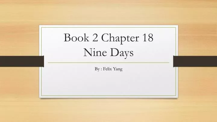 book 2 chapter 18 nine days
