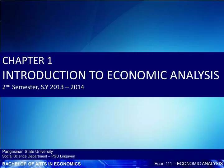 PPT - CHAPTER 1 INTRODUCTION TO ECONOMIC ANALYSIS 2 nd Semester