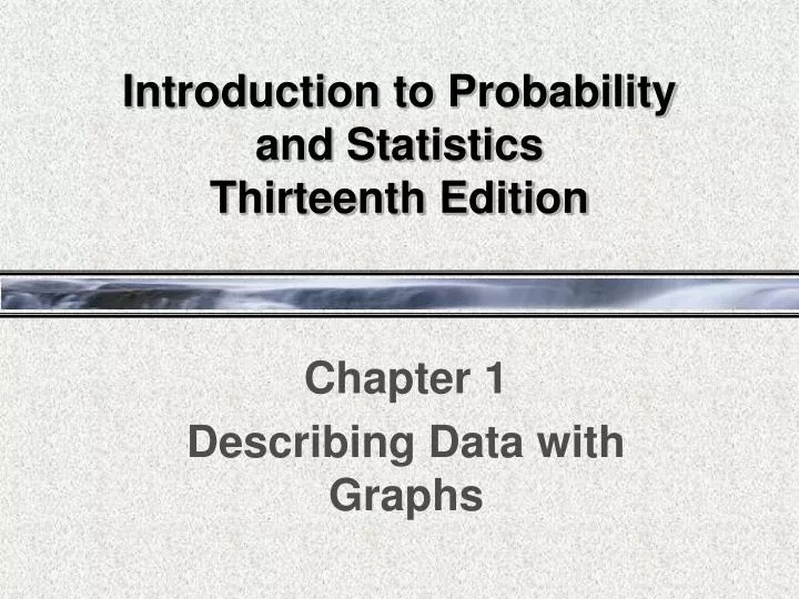 introduction to probability and statistics thirteenth edition