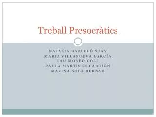 treball presocr tics
