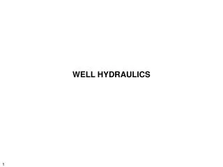WELL HYDRAULICS