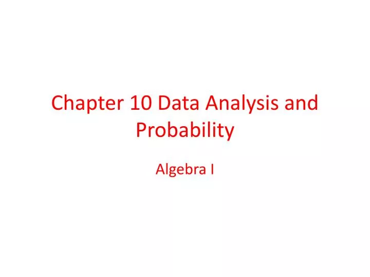 chapter 10 data analysis and probability