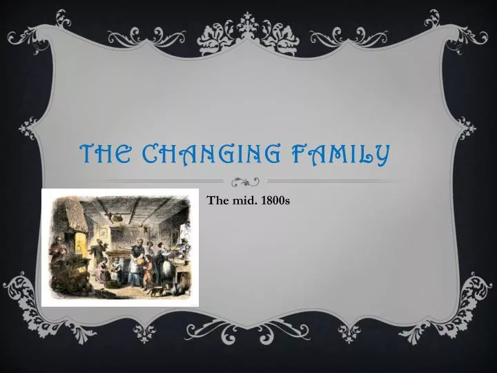 the changing family