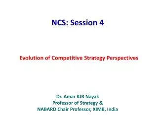 Evolution of Competitive Strategy Perspectives