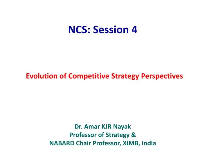 evolution of competitive strategy perspectives
