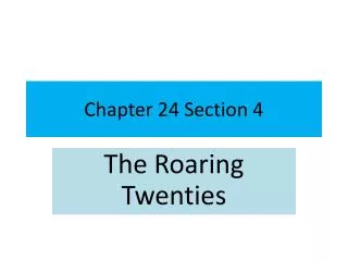 Chapter 24 Section 4