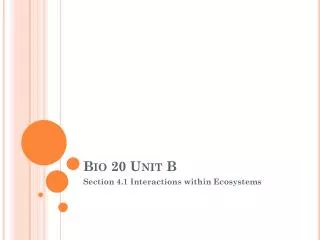 Bio 20 Unit B