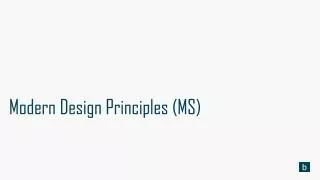 Modern Design Principles (MS)