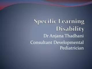 Specific Learning Disability