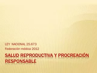 ley nacional 25 673 federaci n m dica 2012