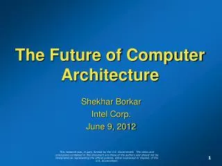 The Future of Computer Architecture