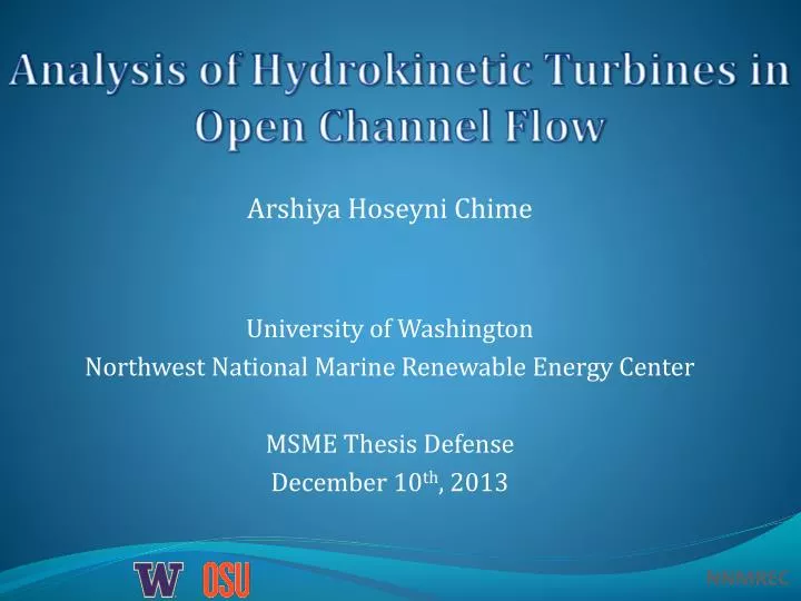 analysis of hydrokinetic turbines in open channel flow