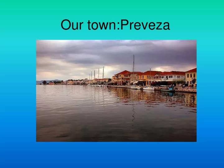 our town preveza