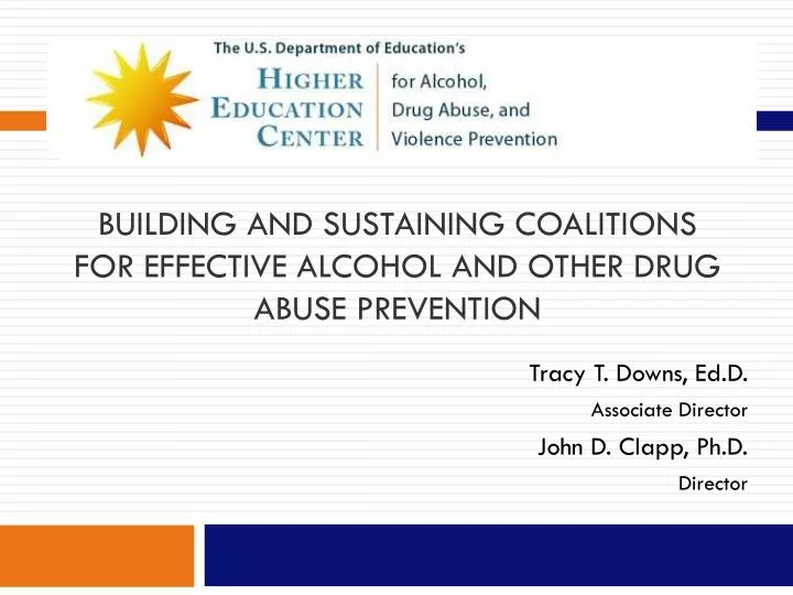 building and sustaining coalitions for effective alcohol and other drug abuse prevention
