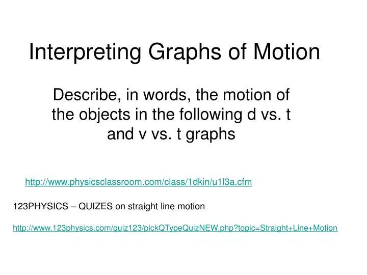 interpreting graphs of motion