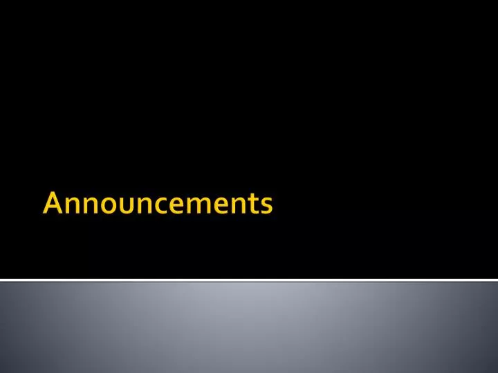 announcements