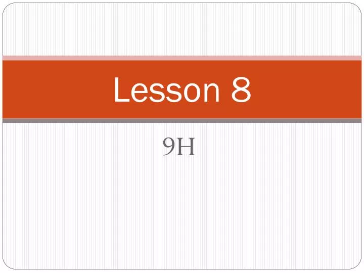 lesson 8