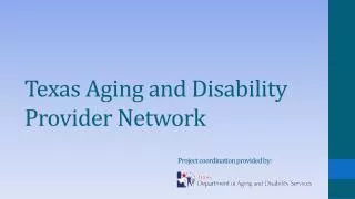 Texas Aging and Disability Provider Network