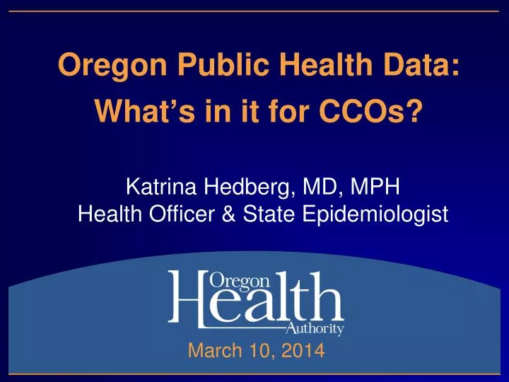 oregon public health data what s in it for ccos