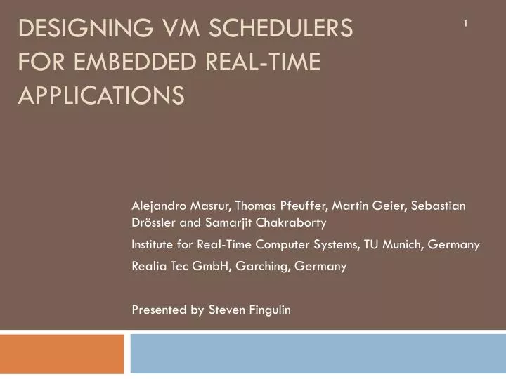 designing vm schedulers for embedded real time applications