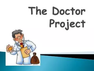 The Doctor Project
