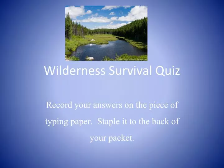 wilderness survival quiz