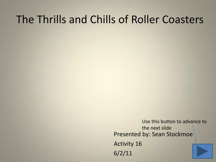 the thrills and chills of roller coasters
