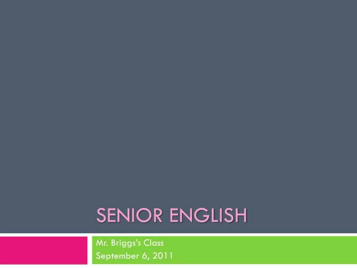 senior english