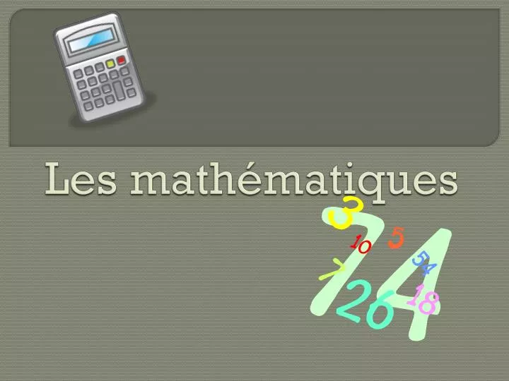 les math matiques