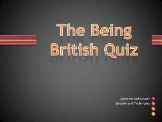 The Being British Quiz