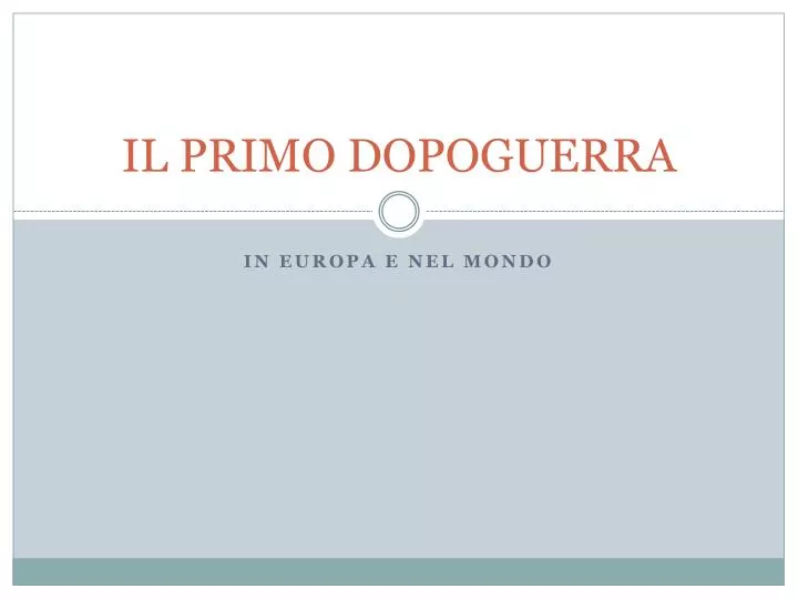 il primo dopoguerra