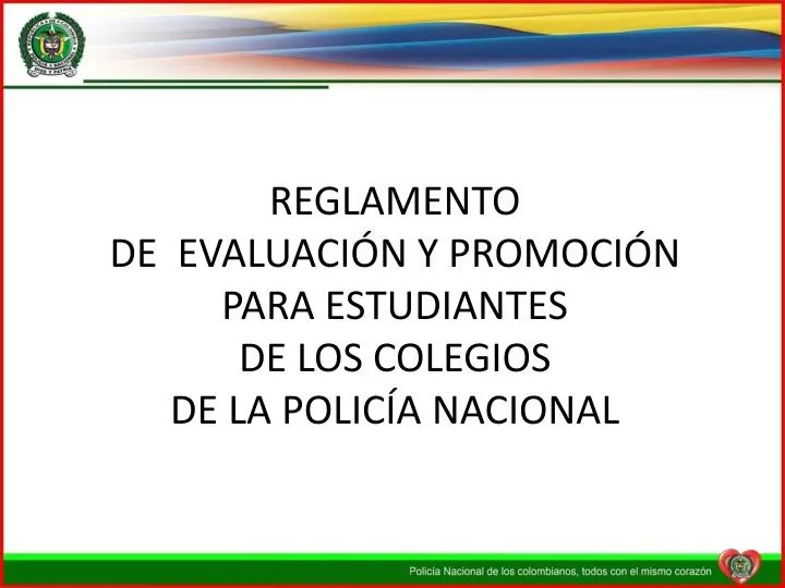 reglamento de evaluaci n y promoci n para estudiantes de los colegios de la polic a nacional