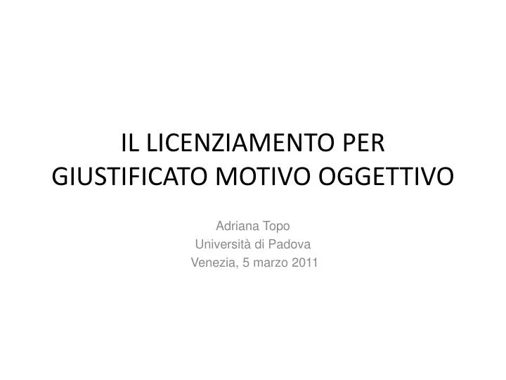 il licenziamento per giustificato motivo oggettivo