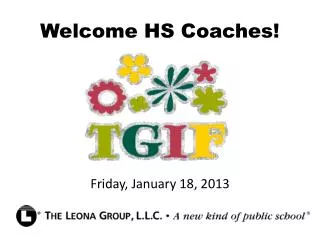 Welcome HS Coaches!