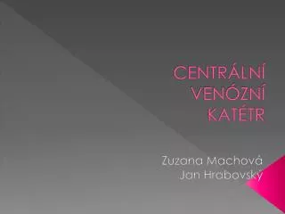 centr ln ven zn kat tr