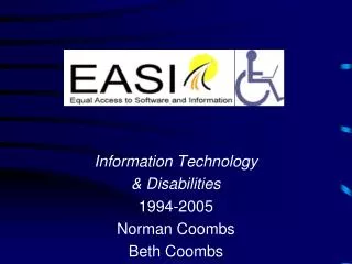 Information Technology &amp; Disabilities 1994-2005 Norman Coombs Beth Coombs