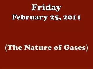 friday february 25 2011