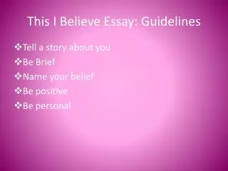 This I Believe Essay: Guidelines